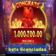 bets licenciadas